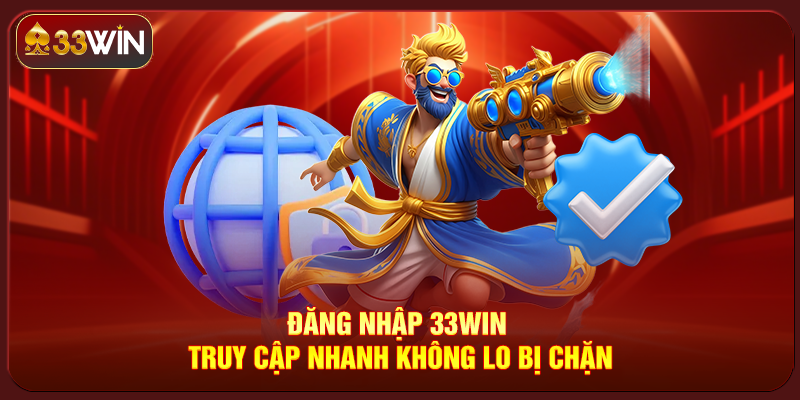 Đăng Nhập 33Win