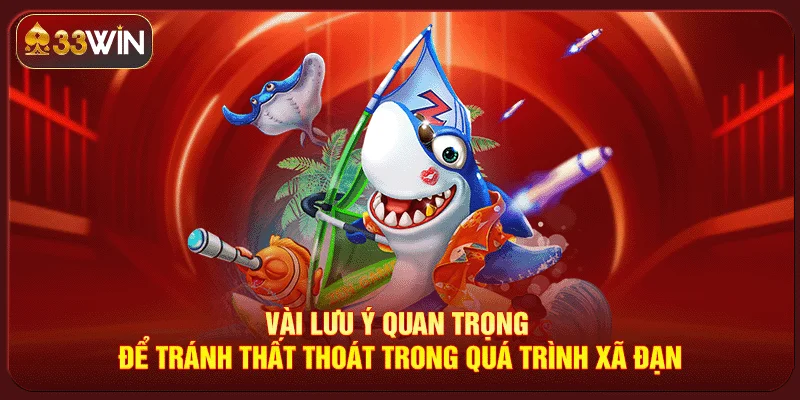 Mẹo Bắn Cá Không Tốn Đạn